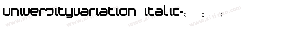 UniversityVariation Italic字体转换